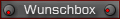 Wunschbox
